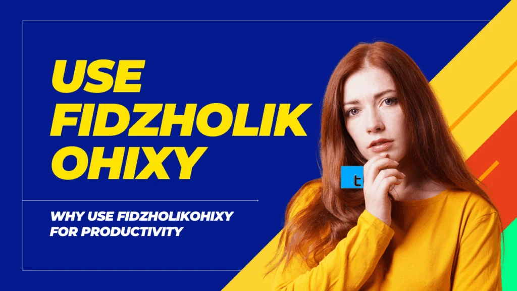 Why-Use-Fidzholikohixy